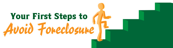 Your First Steps To Avoid Foreclosure - CDPE